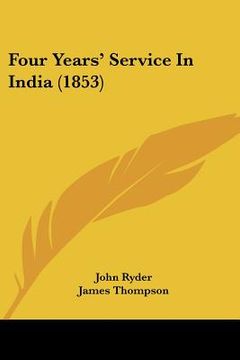 portada four years' service in india (1853)