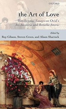 portada The art of Love: Bimillennial Essays on Ovid's ars Amatoria and Remedia Amoris (in English)