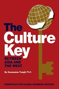 portada The Culture key Between Asia and the West: Essentials for Global Business Success (in English)