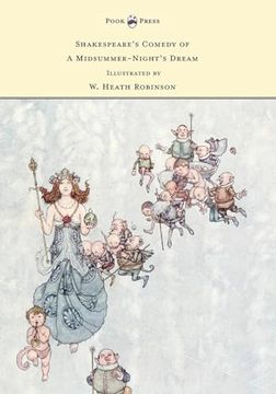 portada Shakespeare's Comedy of a Midsummer-Night's Dream - Illustrated by w. Heath Robinson (en Inglés)