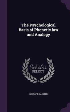 portada The Psychological Basis of Phonetic law and Analogy