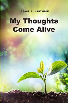 portada My Thoughts Come Alive (en Inglés)