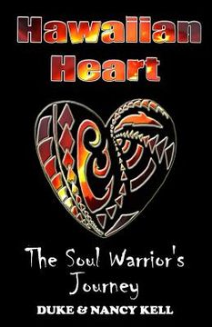 portada Hawaiian Heart: The Soul Warrior's Journey (in English)
