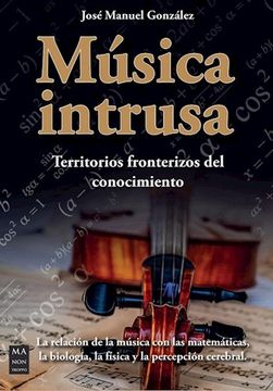 portada Música Intrusa: Territorios Fronterizos del Conocimiento (in Spanish)
