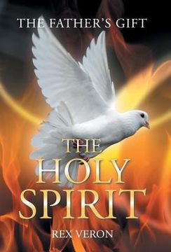 portada The Father'S Gift: The Holy Spirit (in English)