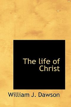 portada the life of christ (en Inglés)