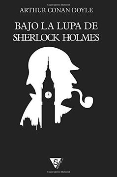 portada Bajo la Lupa de Sherlock Holmes