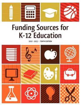 portada funding sources for k-12 education 2012-2013 (en Inglés)