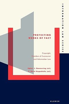portada protect works of fact: copyright, freedom of expression and info