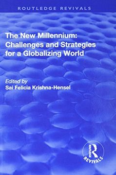 portada The New Millennium: Challenges and Strategies for a Globalizing World (en Inglés)