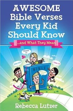 portada awesome bible verses every kid should know: ?and what they mean (in English)