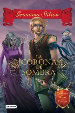 portada La Corona de Sombra: Caballeros del Reino de la Fantasía 4
