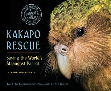 portada Kakapo Rescue: Saving the World S Strangest Parrot (Scientists in the Field (Paperback)) (en Inglés)