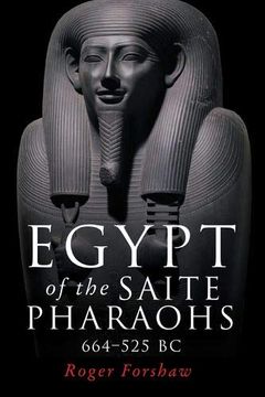 portada Egypt of the Saite Pharaohs, 664-525 BC (in English)