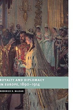 portada Royalty and Diplomacy in Europe, 1890-1914 (New Studies in European History) (en Inglés)