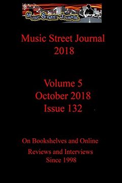 portada Music Street Journal 2018: Volume 5 - October 2018 - Issue 132 