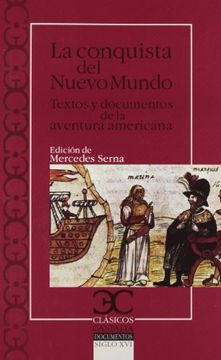 portada 316. Conquista del Nuevo Mundo, La. (Clasicos Castalia) (in Spanish)