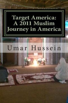 portada Target America: A 2011 Muslim Journey in America