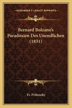 portada Bernard Bolzano's Paradoxien Des Unendlichen (1831) (in German)