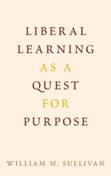 portada Liberal Learning as a Quest for Purpose (in English)