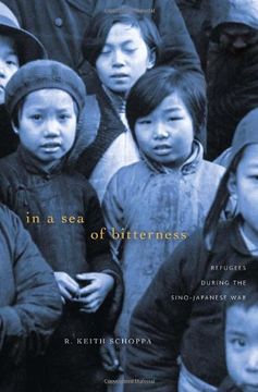 portada In a sea of Bitterness: Refugees During the Sino-Japanese war (en Inglés)