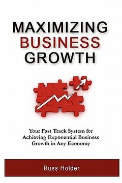 portada maximizing business growth (en Inglés)