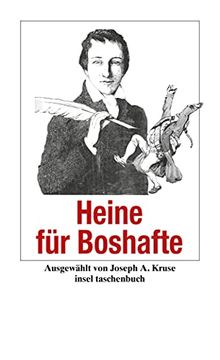 portada Heinrich Heine Fã¼R Boshafte (Insel Taschenbuch)22. September 2008 von Heinrich Heine und Joseph Anton Kruse (en Alemán)