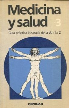portada MEDICINA Y SALUD. GUIA PRACTICA ILUSTRADA DE LA A A LA Z. 3: BORELLI-COLIBACILOSIS.