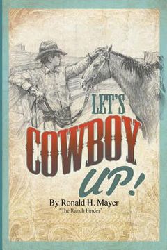 portada Let's Cowboy Up!: The Ranch Finder (in English)