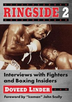 portada Ringside 2: Interviews With Fighters and Boxing Insiders (en Inglés)
