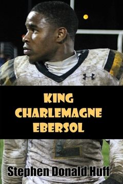portada King Charlemagne Ebersol (in English)