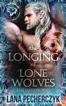 portada The Longing of Lone Wolves: Season of the Wolf (en Inglés)