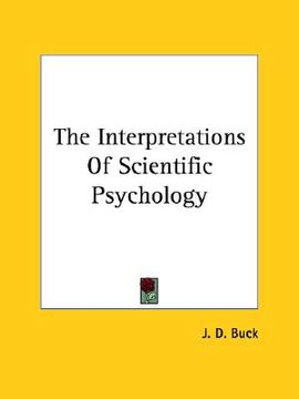 portada the interpretations of scientific psychology (en Inglés)