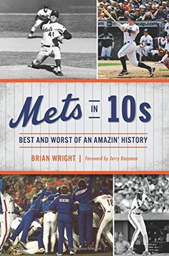 portada Mets in 10s: Best and Worst of an Amazin' History (Sports)