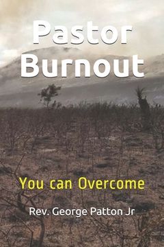 portada Pastor Burnout: You can Overcome