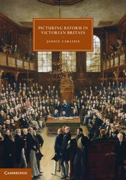 portada picturing reform in victorian britain