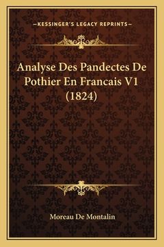 portada Analyse Des Pandectes De Pothier En Francais V1 (1824) (in French)