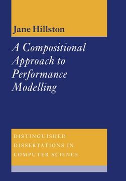 portada A Compositional Approach to Performance Modelling Paperback (Distinguished Dissertations in Computer Science) (en Inglés)