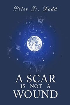 portada A Scar is not a Wound (in English)