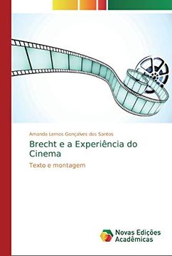 portada Brecht e a Experiência do Cinema: Texto e Montagem (in Portuguese)