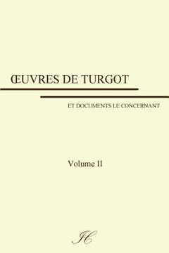 portada Oeuvres de Turgot: volume II (en Francés)
