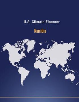 portada U.S. Climate Finance: Namibia (en Inglés)