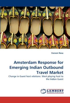 portada amsterdam response for emerging indian outbound travel market (en Inglés)