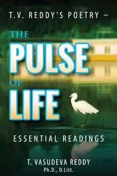 portada T.V. Reddy's Poetry - The Pulse of Life: Essential Readings (in English)