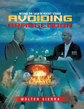 portada Beyond the Saga of Rocket Science: Avoiding Armageddon