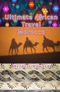 portada Ultimate African Travel - Morocco (in English)