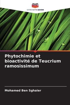 portada Phytochimie et bioactivité de Teucrium ramosissimum (en Francés)