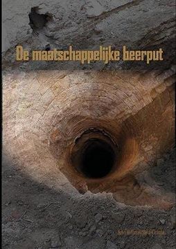 portada De Maatschappelijke Beerput (en Holandés)