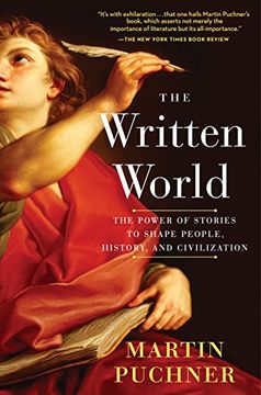 portada The Written World: The Power of Stories to Shape People, History, and Civilization (en Inglés)