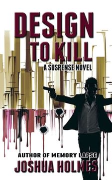 Design To Kill (en Inglés)